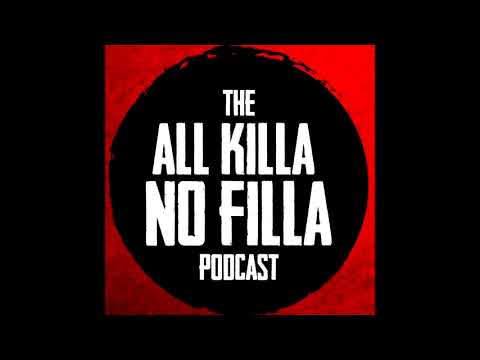 All Killa No Filla Podcast - #3 - John Wayne Gacy