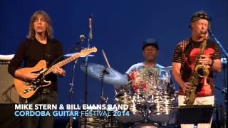 MIKE STERN & BILL EVANS Band CORDOBA GUITAR FESTIVAL