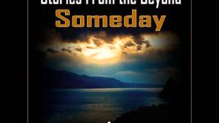 Stories From The Beyond - Someday (DJ Deraven & D Gate Remix)