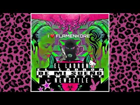 El LaDróN dE Mi SueÑo ☆ NEWSTYLE REMIX ☆