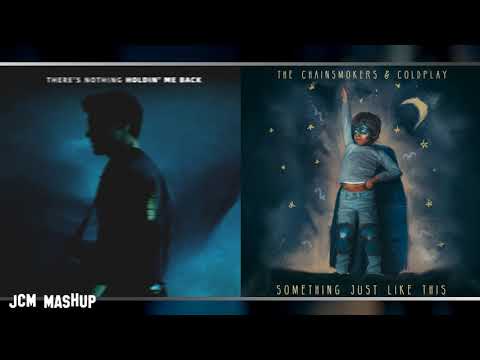 There's Nothing Like This (Mashup) Shawn Mendes, Coldplay, The Chainsmokers