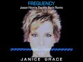 Janice Grace - Frequency (Jason Nevins Remix) Lyric Video