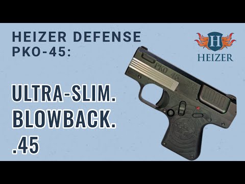 Heizer Defense PKO-45: Who asked for this?