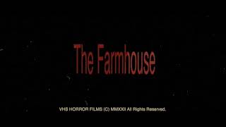 THE FARMHOUSE Grindhouse Trailer 2022
