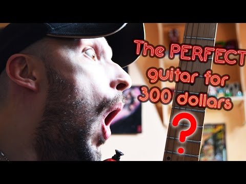 A PERFECT guitar for 300 dollars ???