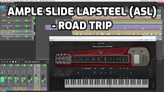 Video thumbnail for Ample Slide Lapsteel (ASL) - Road Trip by Tremendouz
