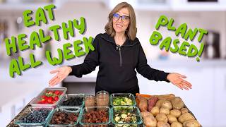 Eat Healthy All Week | Plant-Based Meal Prep (No Oil, Easy Batch Cooking)