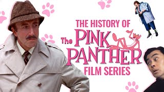 The History of The Pink Panther Films