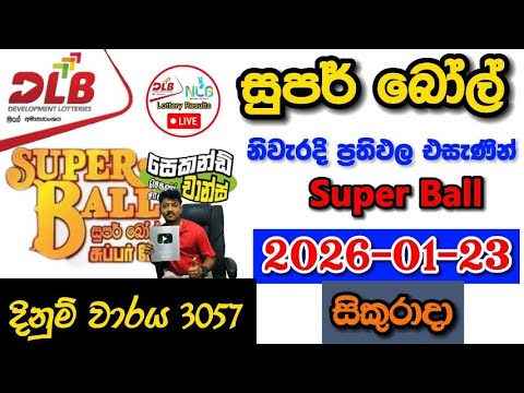 Super ball 3057 2026.01.23 Today DLB Lottery Result අද සුපර් බෝල් ලොතරැයි ප්‍රතිඵල