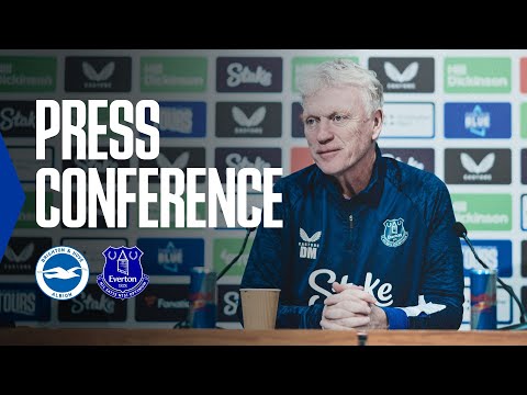 BRIGHTON v EVERTON | David Moyes' Premier League press conference
