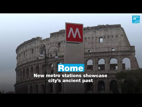 Rome: new metro stations showcase city's ancient past • FRANCE 24 English