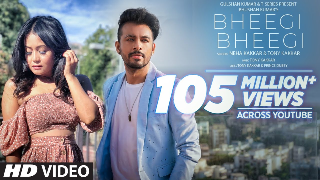 Neha Kakkar & Tony Kakkar – Bheegi Bheegi Lyrics | LYRICS MASTER