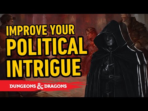 Political Intrigue in TTRPGs