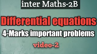inter maths-2B // Differential equations//4-marks important problems