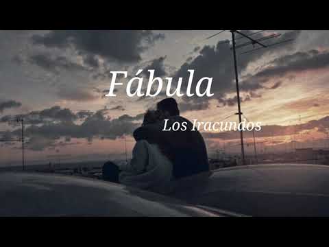 Fábula — Los Iracundos (Letra)