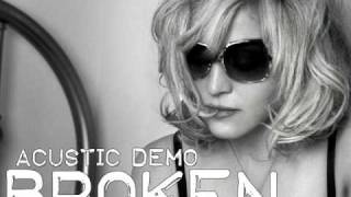 Madonna - Broken acoustic (unreleased full demo)