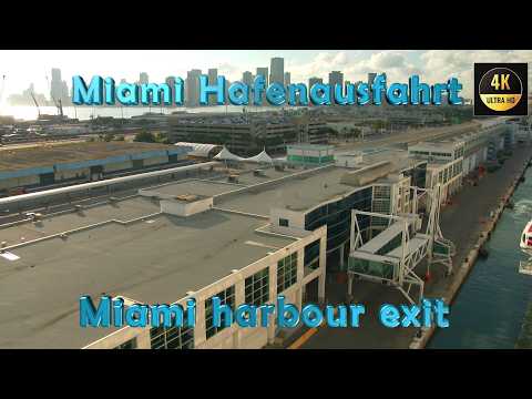 Mein Schiff | Miami | Kreuzfahrten | Karibik | Hafenausfahrt | Cruises | Harbour exit, 4k, #miami