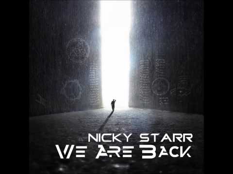Nicky Starr - We Are Back