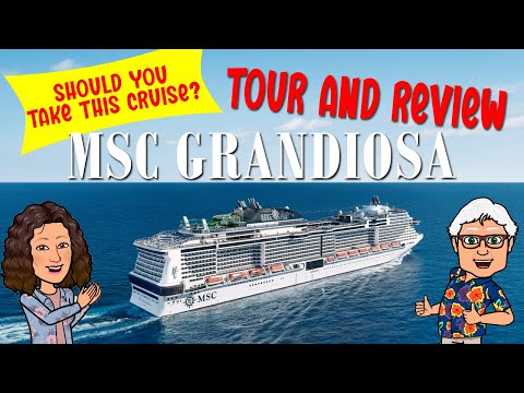 MSC GRANDIOSA Tour and Review