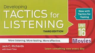 Tactics for Listening Third Edition Developing Unit 16 Movies