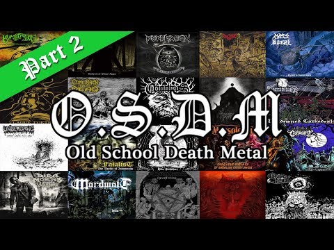 ••• NEW WAVE OF OLD SCHOOL DEATH METAL (Vol. 2) | New Bands •••