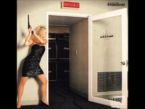 44 MAGNUM - You Love Me, Don't You