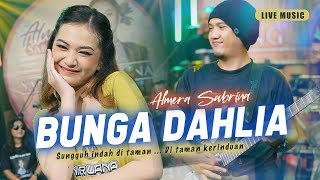 Download lagu BUNGA DAHLIA - ALMERA SABRINA ft. NIRWANA COMEBACK | LIVE MUSIC mp3 Download lagu BUNGA DAHLIA - ALMERA SABRINA ft. NIRWANA COMEBACK | LIVE MUSIC mp3