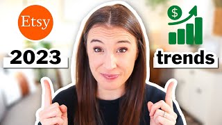 THESE 14 TRENDS are SKYROCKETING for 2023 💰 | ETSY TRENDS 2023