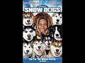 Opening To Snow Dogs 2002 VHS