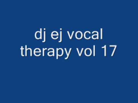 dj ej vocal therapy vol 17 track 16