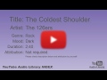 The Coldest Shoulder The 126ers Rock Dark YouTube Audio Library BGM
