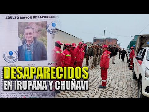 La Paz: intensificamos la búsqueda de dos personas desaparecidas en el sector de Irupana y Chuñavi