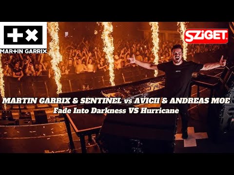 MARTIN GARRIX & SENTINEL vs AVICII & ANDREAS MOE - Fade Into Darkness VS Hurricane -Live SZiGET 2024