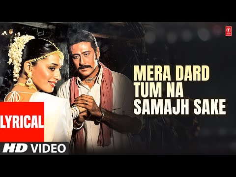 Mera Dard Tum Na Samajh Sake (Lyrical) — watch video