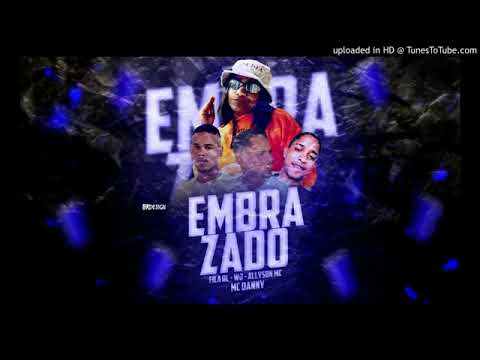 ALLYSON MC + FILA DL + WJ - EMBRAZADO