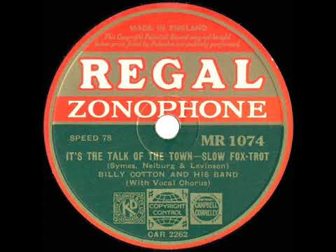 1933 Billy Cotton - It's The Talk Of The Town (Alan Breeze, vocal)