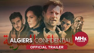Algiers Confidential (Official U.S. Trailer)