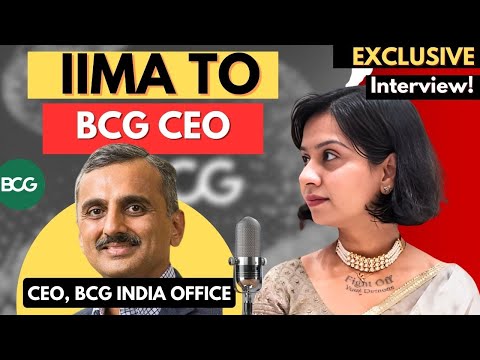 From IIM Ahmedabad MBA to BCG India CEO: An Inspiring Journey (CEO Diary, Shatakshi Sharma)