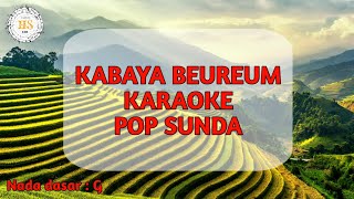 Download lagu KABAYA BEUREUM ( KARAOKE POP SUNDA) mp3 Download lagu KABAYA BEUREUM ( KARAOKE POP SUNDA) mp3