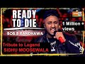 Tribute to sidhu moose wala. | Ready to Die. | B.O.B Randhava. || MTV hustle 3.0 | punjabi song 2023
