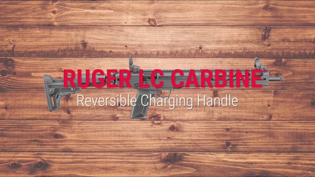 Ruger® LC Carbine™ Reversible Charging Handle Tech Tip