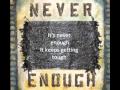 Never Enough-Hawk Nelson (w/lyrics)