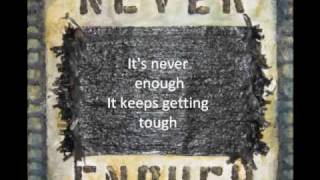 Never Enough-Hawk Nelson (w/lyrics)