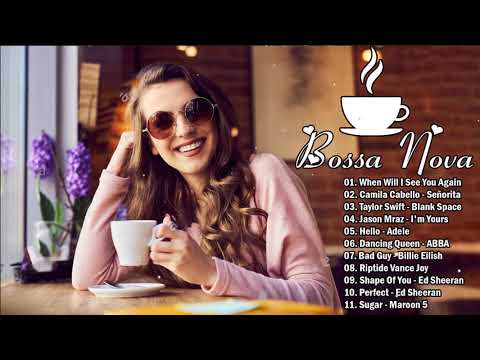 Jazz Music 2021 | Best Jazz Covers Of Popular Songs 2021 | Bossa Nova Jazz 2021