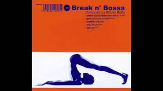 Break N' Bossa - Balanço - Metti Una Sera A Cena (Jazzanova remix)