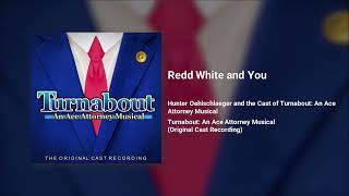 Redd White and You