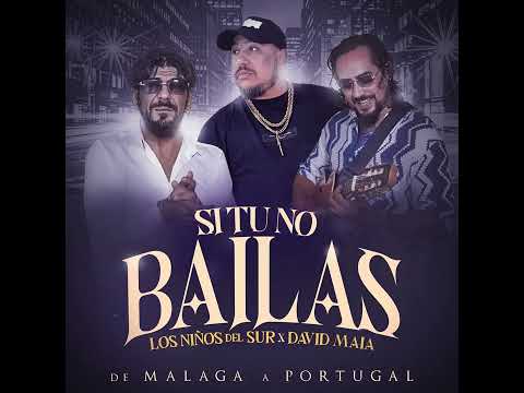 Los niños del sur, Davi de maia - Si tu no bailas #parati
