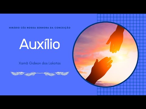Auxílio - por Xamã Gideon dos Lakotas - Hinário CNSC Full HD