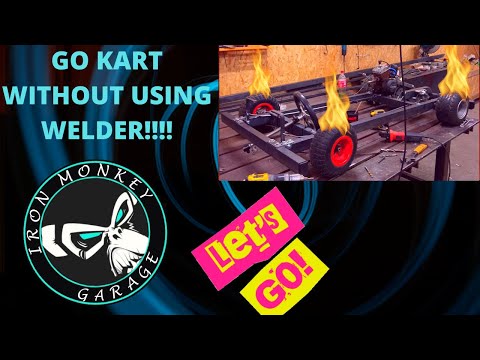 How to build Go kart with no WELDER in 2021 #3 finish