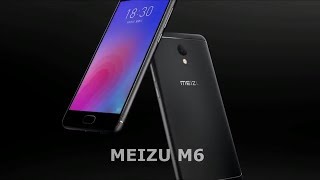 Meizu M6 обзор нового смартфона от meizu
